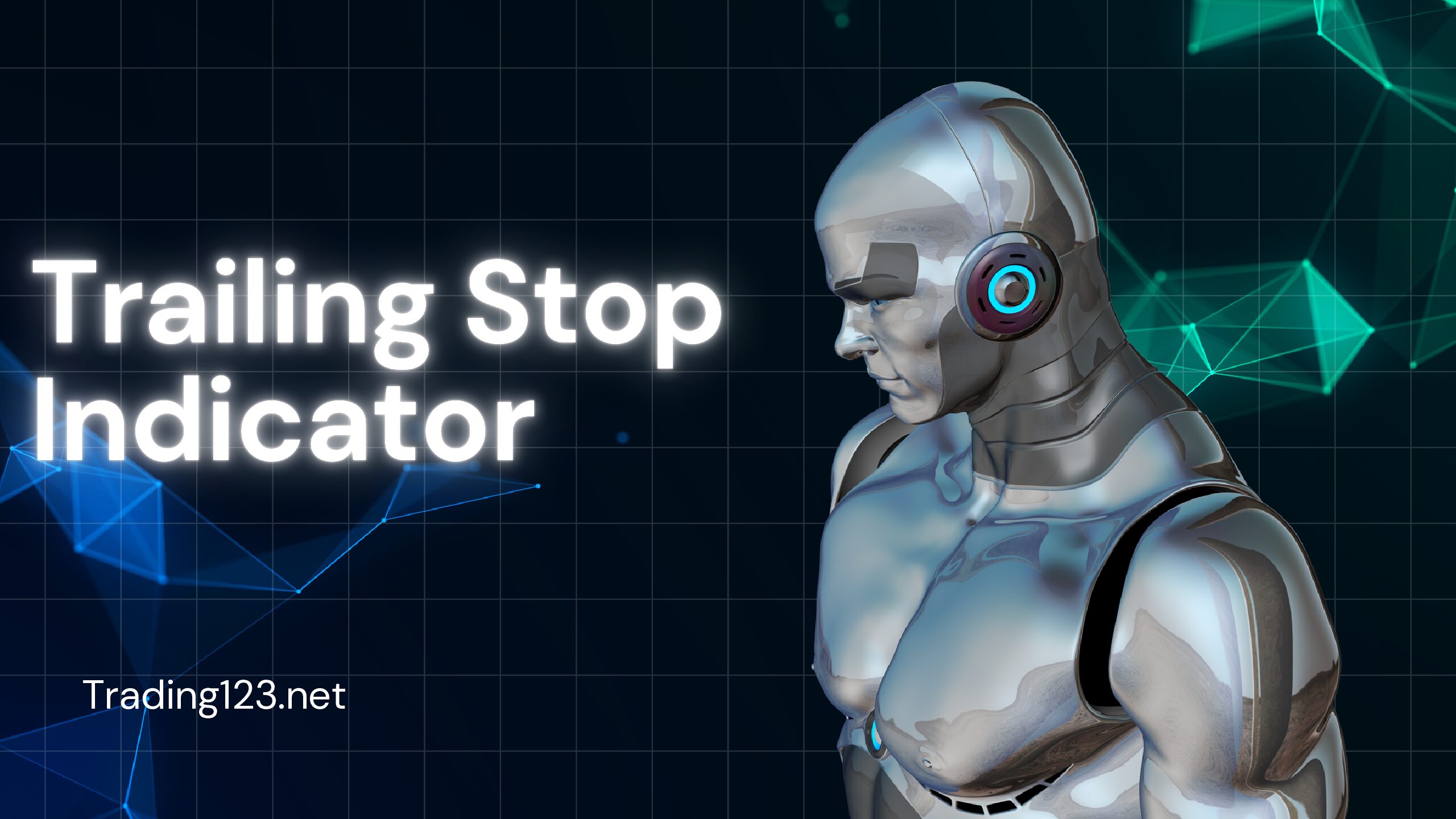 Trailing Stop